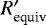 $R'_{\textrm{equiv}}$