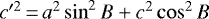 $c'^2\,{=}\, a^2\sin^2 B + c^2 \cos^2B$