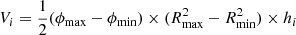 $ V_i = \frac{1}{2} (\phi_{\mathrm{max}}-\phi_{\mathrm{min}})\times (R_{\mathrm{max}}^2-R_{\mathrm{min}}^2) \times h_i $