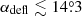 $ \alpha_{\mathrm{defl}}\lesssim 14{{\overset{\circ}{.}}}3 $