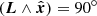 $ (\boldsymbol{L}\wedge \hat{\boldsymbol{x}})=90^\circ $