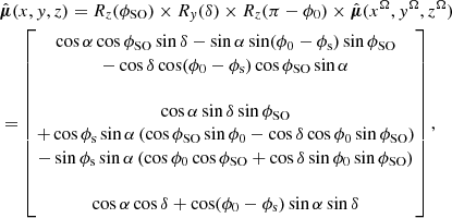 $$ \begin{aligned} \begin{aligned}&\hat{\boldsymbol{\mu }}(x,y,z)=R_z(\phi _{\rm SO})\times R_y(\delta )\times R_z(\pi -\phi _0)\times \hat{\boldsymbol{\mu }}(x^\Omega ,y^\Omega ,z^\Omega )\\&= \begin{bmatrix} \cos \alpha \cos \phi _{\rm SO} \sin \delta - \sin \alpha \sin (\phi _0-\phi _{\rm s}) \sin \phi _{\rm SO} \\ - \cos \delta \cos (\phi _0-\phi _{\rm s}) \cos \phi _{\rm SO} \sin \alpha \\ \\ \cos \alpha \sin \delta \sin \phi _{\rm SO} \\ + \cos \phi _{\rm s}\sin \alpha \left(\cos \phi _{\rm SO} \sin \phi _0-\cos \delta \cos \phi _0 \sin \phi _{\rm SO}\right) \\ - \sin \phi _{\rm s}\sin \alpha \left(\cos \phi _0 \cos \phi _{\rm SO}+\cos \delta \sin \phi _0 \sin \phi _{\rm SO}\right) \\ \\ \cos \alpha \cos \delta + \cos (\phi _0-\phi _{\rm s}) \sin \alpha \sin \delta \end{bmatrix}, \end{aligned} \end{aligned} $$