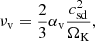 $$ \begin{aligned} \nu _\mathrm{v} = \frac{2}{3}\alpha _\mathrm{v} \frac{c_\mathrm{sd} ^2}{\Omega _{\rm K}}, \end{aligned} $$