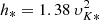 $ h_\ast = 1.38 \,\upsilon_{K\ast}^2 $