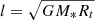 $ l = \sqrt{GM_\ast R_{t}} $