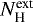 $ N_{\textrm{H}}^{\textrm{ext}}$