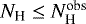 $N_{\textrm{H}} \leq N_{\textrm{H}}^{\textrm{obs}}$
