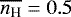 $\overline{n_{\textrm{H}}}=0.5$
