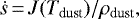 \begin{equation*} \dot{s}\,{=}\,J(T_{\textrm{dust}})/\rho_{\textrm{dust}},\end{equation*}