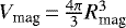 $V_{\textrm{mag}}\,{=}\,{4\pi\over 3} R_{\textrm{mag}}^3$