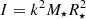 $ I=k^{2}M_\star R_\star^{2} $