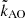$ \tilde{k}_\text{AO} $