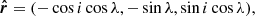 $$ \begin{aligned} \boldsymbol{\hat{r}}= (-\cos i \cos \lambda , -\sin \lambda , \sin i \cos \lambda ), \end{aligned} $$