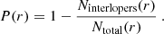 $$ \begin{aligned} P( r ) = 1-\frac{N_{\rm interlopers}( r )}{N_{\rm total}( r )}\ . \end{aligned} $$