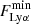 $ F^{\mathrm{min}}_{\mathrm{Ly\alpha}} $