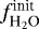 $f^{\textrm{init}}_{{\textrm{H}_2\textrm{O}}}$