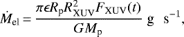 \begin{equation*} \dot M_{\textrm{el}}\,{=}\,\frac{\pi \epsilon R_{\textrm{p}} R_{\textrm{XUV}}^{2} F_{\textrm{XUV}}(t)}{GM_{\textrm{p}}} \; \textrm{g \,\ s}^{-1},\end{equation*}