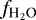 $f_{{\textrm{H}_2\textrm{O}}}$