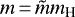 $m\,{=}\,{\tilde{m}}{m_{\textrm{H}}}$