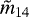 ${\tilde{m}}_{14}$