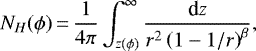 \begin{equation*}N_H(\phi)\,{=}\,\frac{1}{4\pi}\int_{z(\phi)}^{\infty}\frac{\textrm{d}z}{r^2\left(1-1/r \right)^{\beta}}, \end{equation*}
