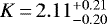 $K\,{=}\,2.11^{&#x002B;0.21}_{-0.20}$