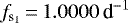 $f_{\textrm{s}_1}\,{=}\,1.0000\,{\textrm{d}^{-1}}$