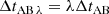 $$ \begin{aligned} \Delta t_{\rm AB \, \lambda } = \lambda \Delta t_{\rm AB} \end{aligned} $$