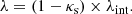 $$ \begin{aligned} \lambda = (1 - \kappa _{\rm s}) \times \lambda _{\rm int}. \end{aligned} $$