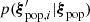 $ p(\boldsymbol{\xi}^{\prime}_{{\rm pop}, i}| \boldsymbol{\xi}_{\rm pop}) $