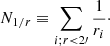 $$ \begin{aligned} N_{1/r} \equiv \sum _{i; r < 2\prime } \frac{1}{r_{i}}\cdot \end{aligned} $$