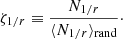 $$ \begin{aligned} \zeta _{1/r} \equiv \frac{N_{1/r}}{\langle N_{1/r}\rangle _{\rm rand}}\cdot \end{aligned} $$