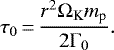 \begin{equation*} \tau_0\,{=}\,\frac{r^2\Omega_{\textrm{K}} { m_{\textrm{p}}}}{2\Gamma_0}. \end{equation*}