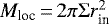 $M_{\textrm{loc}}\,{=}\,2\pi\Sigma r_{\textrm{in}}^2$
