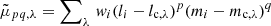$ \tilde{\mu}_{pq,\lambda} = \sum\nolimits_\lambda\, \mathit{w}_i (l_i - l_{\mathrm{c,\lambda}})^p (m_i - m_{\mathrm{c,\lambda}})^q $