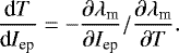 \begin{equation*} \frac{\textrm{d}T}{\textrm{d}I_{\textrm{ep}}}=-\frac{\partial\lambda_{\textrm{m}}}{\partial I_{\textrm{ep}}}/\frac{\partial\lambda_{\textrm{m}}}{\partial T}. \end{equation*}