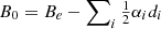 $ B_{0}= B_{e} - \sum\nolimits_i \tfrac{1}{2}\alpha_id_{i} $
