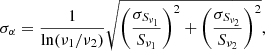 $$ \begin{aligned} \sigma _{\alpha } = \frac{1}{\ln (\nu _1/\nu _2)} \sqrt{\left(\frac{\sigma _{S_{\nu _1}}}{S_{\nu _1}}\right)^2 + \left(\frac{\sigma _{S_{\nu _2}}}{S_{\nu _2}}\right)^2}, \end{aligned} $$