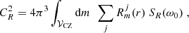 $$ \begin{aligned} C_R^2&= 4\pi ^{3} \int _{{\mathcal{V} }_{\rm CZ}} \mathrm{d}m \, \;\sum _{j}R_{m}^{j}(r)~ S_R(\omega _0)\; , \end{aligned} $$