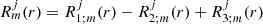 $$ \begin{aligned} R_{m}^{j}(r)=R_{1;m}^{j}(r)-R_{2;m}^{j}(r)+R_{3;m}^{j}(r) \end{aligned} $$