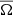 $ \overline\Omega $