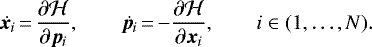 \begin{equation*} \dot{\bm{x}_i}\,{=}\,\frac{\partial \mathcal{H}}{\partial \bm{p}_i}, \qquad \dot{\bm{p}_i}\,{=}\,{-}\frac{\partial \mathcal{H}}{\partial \bm{x}_i}, \qquad i\in(1,\dots,N). \end{equation*}