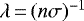 $\lambda\,{=}\,(n \sigma)^{-1}$