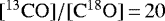 $[^{13}\mathrm{CO}] / [\mathrm{C^{18}O}]\,{=}\,20$