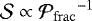 $\mathcal{S} \propto {\mathcal{P}_{\rm{frac}}}^{-1}$