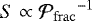 $S\propto{\mathcal{P}_{\rm{frac}}}^{-1}$
