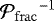 ${\mathcal{P}_{\rm{frac}}}^{-1}$