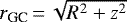$r_{\textrm{GC}}\,{=}\,\sqrt{R^2 &#x002B; z^2}$