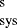 $^{\textsuperscript{s}}_{\textrm{sys}}$