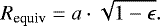 \begin{equation*} R_{\textrm{equiv}}=a\cdot\sqrt{1-\epsilon}.\end{equation*}